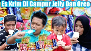 DRAMA MAKAN ES KRIM KARAKTER CAMPUR JELLY DAN OREO | eybel channel