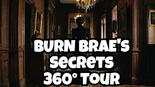 Haunted Burn Brae Mansion 360 walkthrough