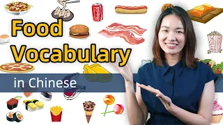 Learn Chinese for beginners: Chinese Food Vocabulary -  Easy Chinese Lesson 2