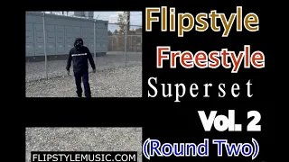 Flipstyle - Freestyle Superset - Vol. 2 (Round Two)