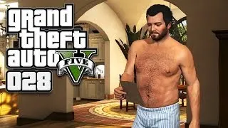 GTA V (GTA 5) [HD+] #028 - Verkackt, verlassen, vergessen ★ Let's Play GTA 5 (GTA V)