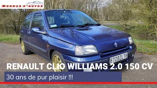 RENAULT CLIO WILLIAMS 2.0i 150 cv - 30 ans de pur plaisir
