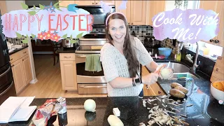 Easter Dinner Cook With Me! Sharing Recipes, It's a Good Time!