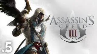 Assassins Creed 3 - Часть 5 "Сайлас"