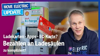 Elektroauto: Ladekarte, App, Plug & Charge, oder EC-Karte? Wie bezahlen wir bald an Ladesäulen?