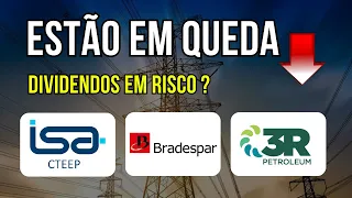 COMPREI ? TRPL4 Transmissão Paulista Dividendos em Risco ? BRAP4 Bradespar ou Vale VALE3 ? RRRP3 3R