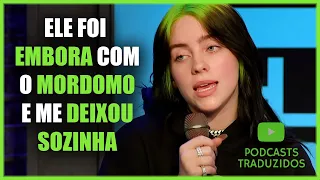 BILLIE EILISH CONTA COMO FOI SEU PRIMEIRO ENCONTRO | LEGENDADO