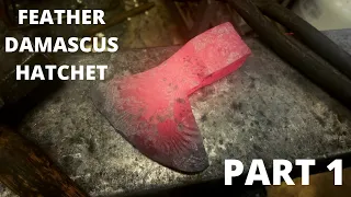 Forging a Feather Damascus Hatchet Part 1