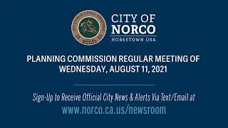 Norco Planning Commission Meeting - August 11, 2021