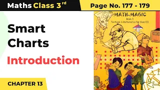 Class 3 Maths Chapter 13 | Introduction - Smart Charts | Math Magic Book Pg No. 177-179