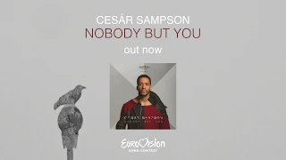 Cesár Sampson - Nobody But You (ESC 2018 Trailer)