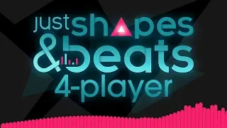 Just Shapes & Beats - MUSICAL BULLET HELL!! (4 Player Gameplay)