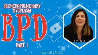 What IS Bronchopulmonary Dysplasia - (Neonatal Chronic Lung Disease)?? BPD Part 1 - Tala Talks NICU