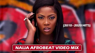 BEST OF NAIJA AFROBEATS VIDEO MIX (2010 - 2020 HITS) - DJ LANCE THE MAN, WIZ KID, TEKNO, SAUTI SOL