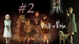 Let's Play Rule of Rose Part 2 - Butterflies? That's Refreshing!