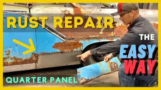 RUSTY QUARTER PANEL REPAIR THE EASY AND AFFORDABLE WAY