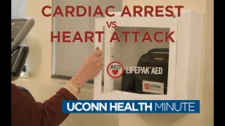 UConn Health Minute: Cardiac Arrest vs. Heart Attack