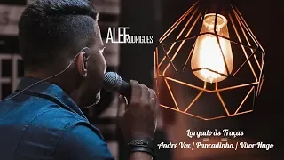 Largado às Traças -Zé Neto e Cristiano-DVD Alef Rodrigues Acústico Cover