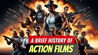 A Brief History of Action Films #education