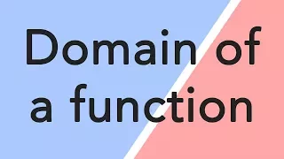 Find the domain of any function!