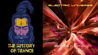 ELECTRIC UNIVERSE ‎– Silence In Action [FULL ALBUM | 2006]