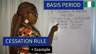 BASIS PERIOD in TAXATION: Cessation Rule (Pre - FINANCE ACT 2020)