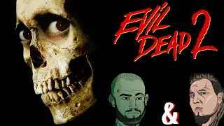 Evil Dead II [KOSZMARNE HORRORY #50]