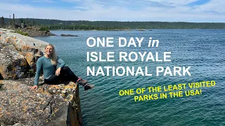 Isle Royale National Park Day Trip Itinerary + Helpful Travel Info and Things to Do!