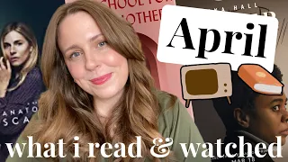 April Wrap Up 🌷📚📺 Everything I Read and Watched in April 2022