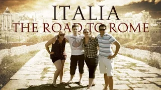 Italia: The Road To Rome