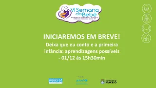 Webinar: Deixa que eu conto e a primeira infância: aprendizagens possíveis