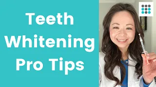 TEETH WHITENING PRO TIPS l Dr. Bailey