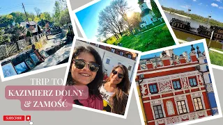 Kazimierz Dolny and Zamosc | Weekend Escape in Poland | Travel Vlog