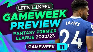 FPL GAMEWEEK 11 PREVIEW | FANTASY PREMIER LEAGUE 2022/23 TIPS