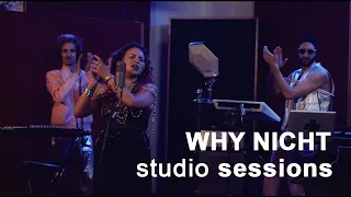 Studio sessions // WHY NICHT • Ma Délicieuse