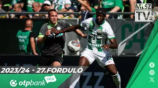Ferencvárosi TC - Paksi FC | 1-0 | (0-0) | OTP Bank Liga | 27. forduló | MLSZTV