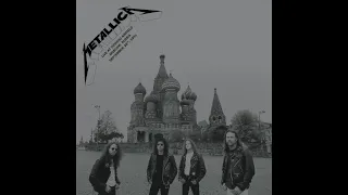 Metallica: Tushino Airfield, Moscow, RUS - September 28, 1991 (From The Black Album Deluxe Box Set)