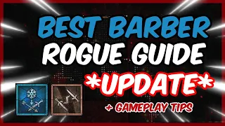 [DIABLO 4] BEST BARBER ROGUE *UPDATED* GUIDE (+ GAMEPLAY TIPS)