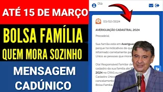 🚨 BOLSA FAMÍLIA QUEM MORA SOZINHO ATÉ 15 DE MARÇO PARA ATUALIZAR O CADASTRO ÚNICO PÚBLICO 5!