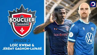 Loïc Kwemi, Jérémy Gagnon-Laparé et le Championnat canadien TELUS 2024 | Le Bouclier Canadien Ep. 2