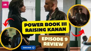 Power Book III: Raising Kanan Season 3 Episode 9 ‘Home To Roost’ Recap & Review