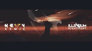 ILLENIUM - Nightlight (KEVV Remix)