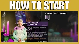 Gone But Not Forgotten Quest Guide Destiny 2 - How To Start Festival Of The Lost 2022