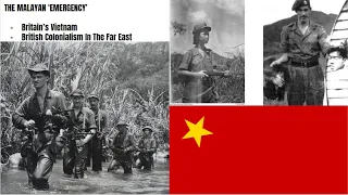 The Malayan 'Emergency' - Britain's Vietnam (1948 - 1960) | The Cold War: The Red Perspective