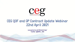 QOF and GP Contract Update. Webinar, 22nd April 2021