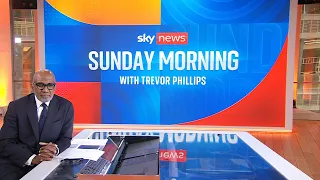 Full show: Sunday Morning with Trevor Phillips