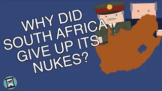 Why did South Africa Give up its Nukes? (Short Animated Documentary)