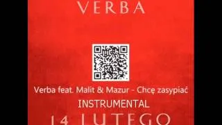 Verba feat Malit & Mazur - Chcę zasypiać (Instrumental)