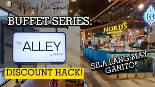 The Alley by Vikings UP Town | BUFFET Promos and discounts | Food Vlog 2023 | EatPrayLoveTravel