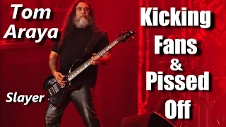 Slayer Tom Araya Kicking Fans and Pissed Off | RockStar FAIL